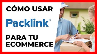 📫 Cómo usar PACKLINK PRO ¡el Secreto de Ahorrar Dinero en Envíos [upl. by Winfrid]