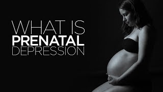 WHAT IS PRENATAL DEPRESSION  Tips amp Advice  PART I [upl. by Gnurt131]