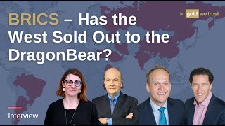 BRICS – Has the West Sold Out to the DragonBear [upl. by Anifled57]