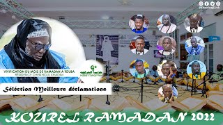 KHASSIDA KOUREL RAMADAN 2022 SELECTION DES MEILLEURS DECLAMATIONS [upl. by Oigolue]