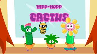 HippHopp Cactus  Learn With ducktv  ducktv [upl. by Almire]