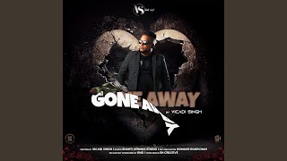 Gone Away [upl. by Dirk]