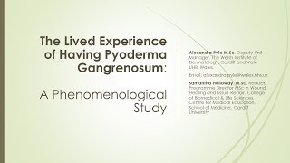 The Lived Experience of Having Pyoderma Gangrenosum [upl. by Enomis]