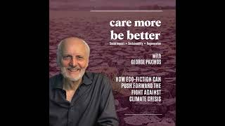 How EcoFiction Can Push Forward The Fight Against Climate Crisis With George Paxinos [upl. by Hamaso]