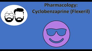 NCLEX Prep Pharmacology Cyclobenzaprine Flexeril [upl. by Aihsoek]