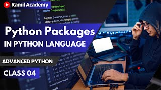 Introduction to Python Packages How to Install Import amp Use Popular Libraries KamilAcademyamn [upl. by Bacchus]