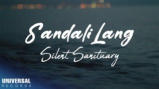 Silent Sanctuary  Sandali Lang Official Lyric Video [upl. by Suilmann801]