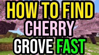 How To Find CHERRY BLOSSOM GROVE BIOME FAST In Minecraft [upl. by Prader]