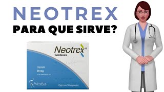 NEOTREX que es y para que sirve neotrex 20 mg como tomar neotrex isotretinoina [upl. by Adnihc217]