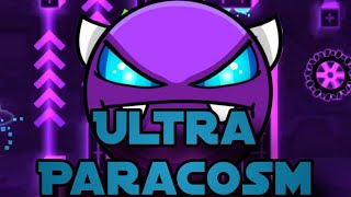 Ultra Paracosm 100 Easy Demon By IIIRulasIII [upl. by Hcurob]