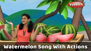 Watermelon Song With Actions  Fruit Rhymes For Babies  Learn Fruits For Kids  Toddlers Songs [upl. by Solorac]