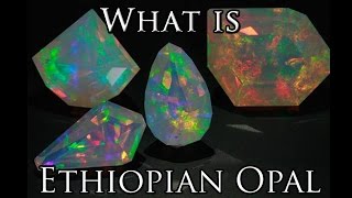 What is Ethiopian Opal  Value amp Meaning [upl. by Iana]