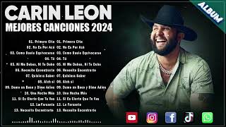 Carin Leon Mix Exitos 2024  Mejor Canción Carin Leon 2024  Álbum Completo Más Popular 2024 [upl. by Anahsar]