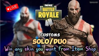 LIVE Fortnite Battle Royale Customs Win any skin you want [upl. by Lexi]