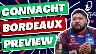 Connacht v Bordeaux Preview  Champions Cup 202324 [upl. by Jere525]