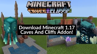 How To Download Minecraft 117 Caves And Cliffs Update Addon On Android Minecraft PE Addon Review [upl. by Allix74]