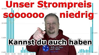 Mit dynamischen Strompreisen viel Geld gespart  das kannst du auch haben [upl. by Nonnac]