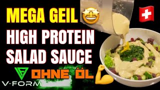 OHNE ÖL HIGH PROTEIN SALAT SAUCE  SUPER LECKER UND CREMIG [upl. by Angy557]