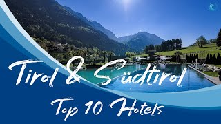 Top 10 Hotels in Tirol amp Südtirol die du kennen musst  Bluevibes [upl. by Woodring]