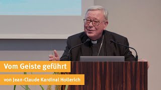 Vom Geiste geführt I JeanClaude Kardinal Hollerich [upl. by Andrien822]