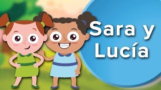 Sara y Lucía  Cuento infantil para fomentar la sinceridad en los niños 👯 [upl. by Essirahs]