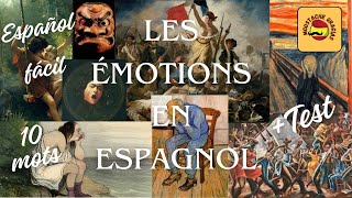 quotApprendre 10 mots de vocabulaire des émotions en espagnol  Quiz interactif [upl. by Goulder97]