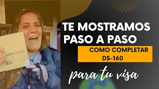 Visa EEUU Como completar el formulario DS160 paso a paso [upl. by Dorehs440]