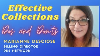 Effective Billing Collections  Dos and Donts  Marianne Desciose Interview  PRS Network [upl. by Ruamaj985]