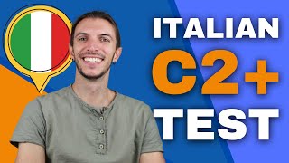 Italian C2 QUIZ Advanced test [upl. by Tallula]