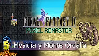 Final Fantasy IV Pixel Remaster 5 Mysidia y el Monte Ordalía [upl. by Robinette803]