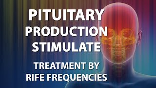 Pituitary Production Stimulate  RIFE Frequencies Treatment  Energy Quantum Medicine  Bioresonance [upl. by Asselim]