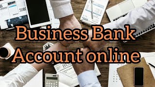 How to Open a business Bank Account Online [upl. by Felisha]