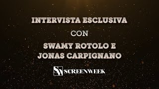 A Chiara  Intervista a Swamy Rotolo e Jonas Carpignano [upl. by Rovner]