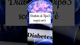 ⚠️DIABETE DI TIPO 3 CORRELAZIONE TRA ALZHEIMERZUCCHEROINSULINA short [upl. by Annerol202]