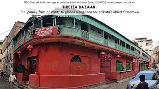 Tiretta Bazar  The Journey from Obscurity to Global recognition for Kolkatas oldest Chinatown [upl. by Lokcin]