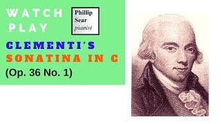 Muzio Clementi  Sonatina in C Op 36 No 1 [upl. by Dasya]