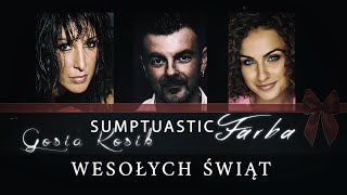 Sumptuastic amp Farba amp Gosia Kosik  Wesołych Świąt [upl. by Norda]