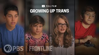 Growing Up Trans full documentary  FRONTLINE [upl. by Kirimia]