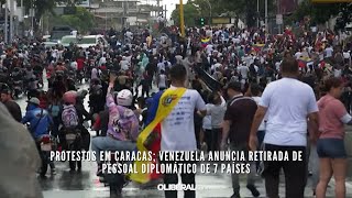 Protestos em Caracas Venezuela anuncia retirada de pessoal diplomático de 7 países [upl. by Kory]