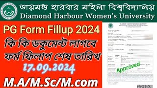 DHWU। Diamond Harbour Womens University। PG form fillup 2024 MAMScMcom।Step by Step।PG Admission [upl. by Lynnelle]