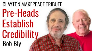 PreHeads Establish Credibility—Bob Bly Clayton Makepeace Tribute [upl. by Rianna]