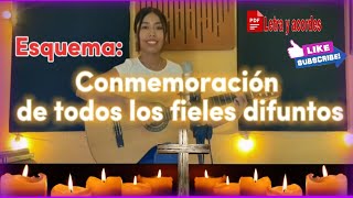 ESQUEMA Conmemoración de Todos los Fieles Difuntos Letras y Acordes PDF [upl. by Esaele]