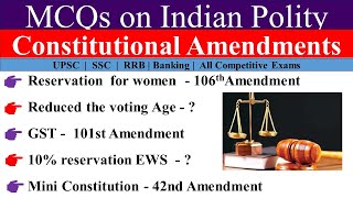 MCQs On Constitutional Amendment Acts [upl. by Lilly]