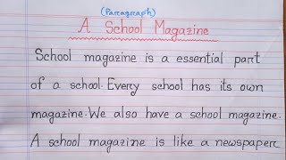 quotA School Magazine quot paragraph in english very easy  paragaphessay on My school magazine [upl. by Bohaty675]