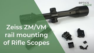 Zeiss ZMVM rail mounting of Rifle Scopes  Optics Trade Reviews [upl. by Ecinue]