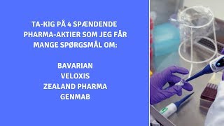 4 spændende pharmaaktier [upl. by Wassyngton]