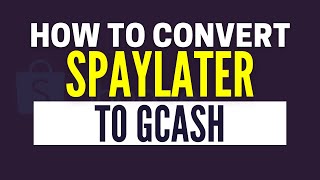 How To Convert SPayLater To GCash 2024 [upl. by Yeleak]