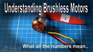 Brushless Motor Numbers Explained KV etc [upl. by Odraleba823]