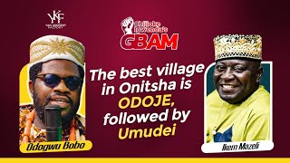 “The best village in Onitsha is ODOJE Followed By UMUDEI” Ikem Mazeli [upl. by Efeek806]