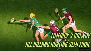 Limerick v Galway 2023 Hurling All Ireland Semi Final [upl. by Rehptsirhc]